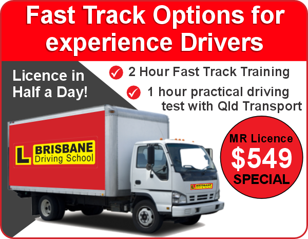 MR Truck Licence Special in Brisbane