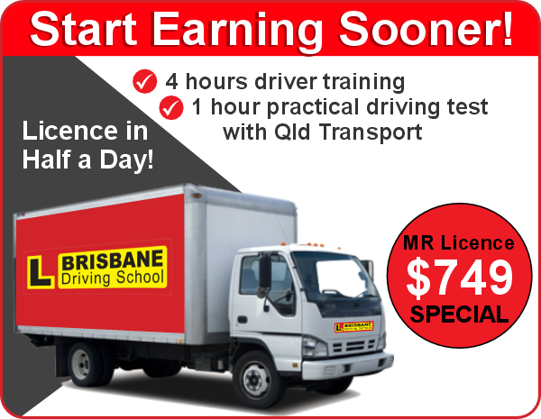 MR Truck Licence Special in Brisbane